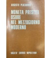 Moneta prestiti usure nel mezzogiorno moderno.