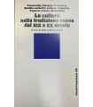 La cultura nella tradizione russa del XIX e XX secolo.
