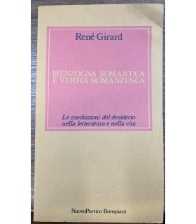 Menzogna romantica e verità romanzesca.