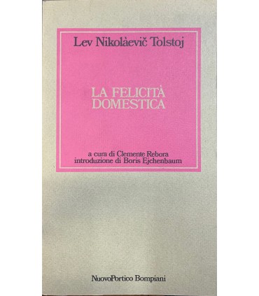 La felicità domestica.