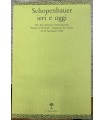 Schopenhauer ieri e oggi.