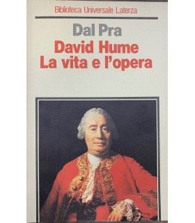 David Hume. La vita e l'opera.