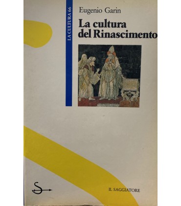 La cultura del rinascimento.