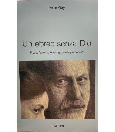 Un ebreo senza Dio.
