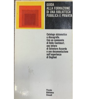 Guida alla formazione di una biblioteca pubblica e privata.