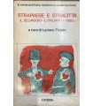 Strapaese e stracittà. Il selvaggio - L'italiano - «900».
