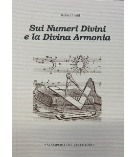 Sui numeri divini e la Divina Armonia.
