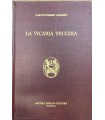 La vicaria vecchia.