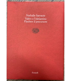 Valery e l'elefantino Flaubert il precursore.