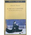 Il re e il cadavere. Store della vittoria dell'anima sul male.