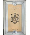 Il flauto magico.