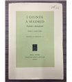 I Giunta a Madrid. Vicende e documenti