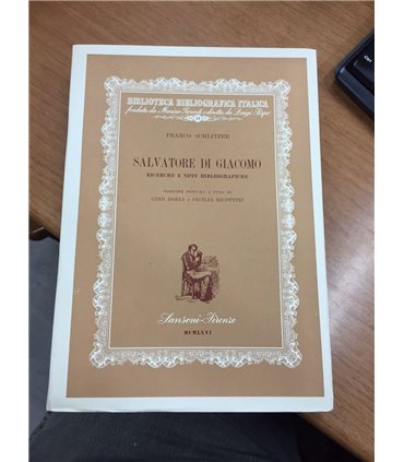 Salvatore Di Giacomo. Ricerche e note bibliografiche