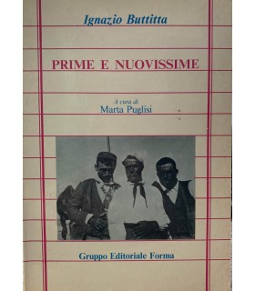 Prime e nuovissime.