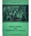 Breve storia dei normanni in Sicilia.