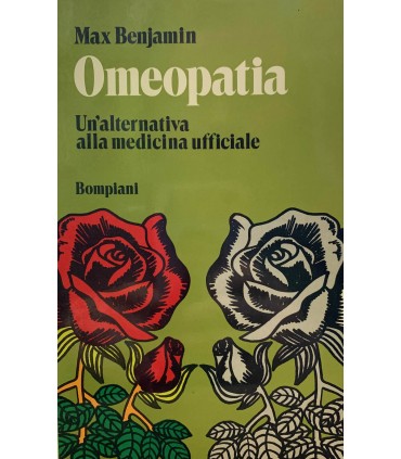 Omeopatia. Un'alternativa alla medicina ufficiale.