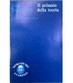 Il primato della teoria.