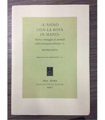 "L'asino con la rosa in mano". Storie e immagini di animali nella letteratura italiana II
