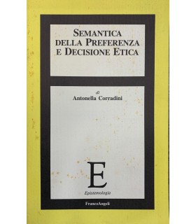 Semantica della Preferenza e decisione etica.