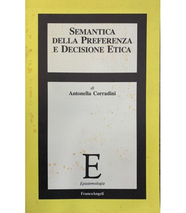 Semantica della Preferenza e decisione etica.