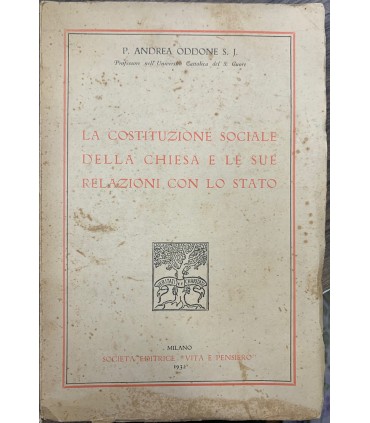 La costituzione sociale della Chiesa e le sue relazioni con lo stato.