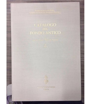 Fondazione Luigi Firpo. Catalogo del fondo antico. Vol. II. D-L