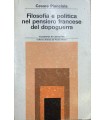 Filosofia e politica nel pensiero francese del dopoguerra.