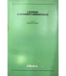 L'accesso ai documenti amminsitrativi