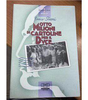 Otto milioni si cartoline per il duce