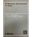 Il governo dell'industria in Italia.