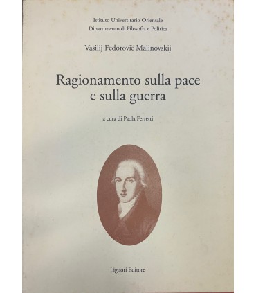 Ragionamento sulla pace e sulla guerra.