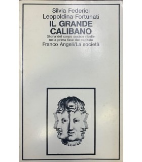Il grande calibano.