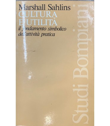 Il fondamento simbolico dell'attività pratica.