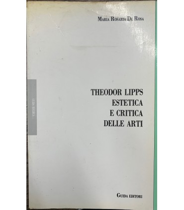 Theodor Lipps estetica e critica delle arti.