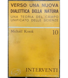 Verso una nuova dialettica della natura.