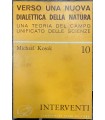Verso una nuova dialettica della natura.