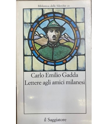 Lettere agli amici milanesi.