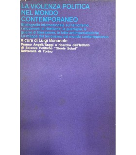 La violenza nel mondo contemporaneo.