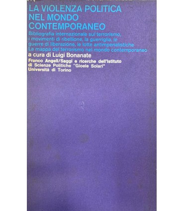 La violenza nel mondo contemporaneo.