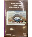 Il villaggio della nuova vita.