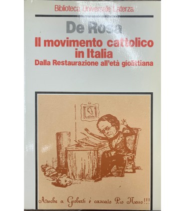 Il movimento cattolico in Italia. Dalla restaurazione all'età giolittiana.