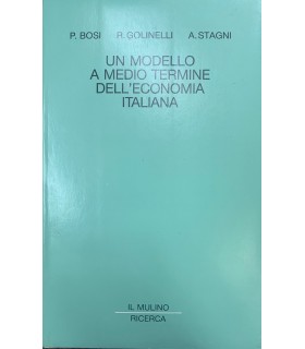 Un modello a medio termine dell'economia italiana.