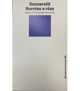 Sorriso e riso. Saggio di antropologia biodociale.