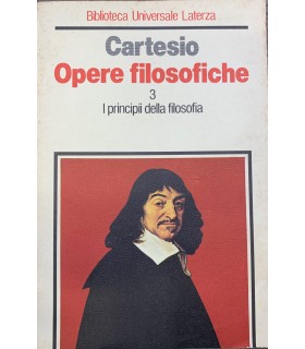 Opere filosofiche. 3 I principi della filosofia.