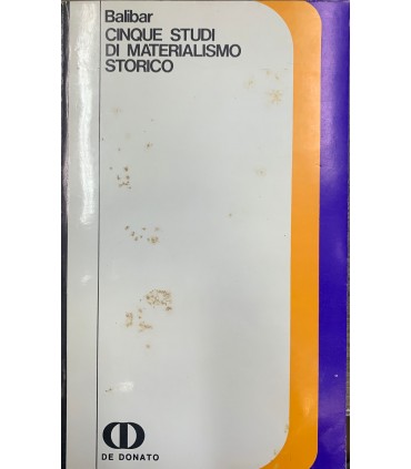 Cinque studi di materialismo storico.