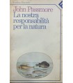 La nostra responsabiltà per la natura.