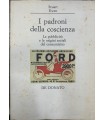 I padroni della coscienza. La pubblicità e le origini sociali del consumismo.