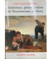 Architettura, pittura, scultura dal Neoclassicismo al Liberty.