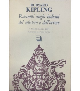 Racconti anglo-indiani del mistero e dell'orrore.