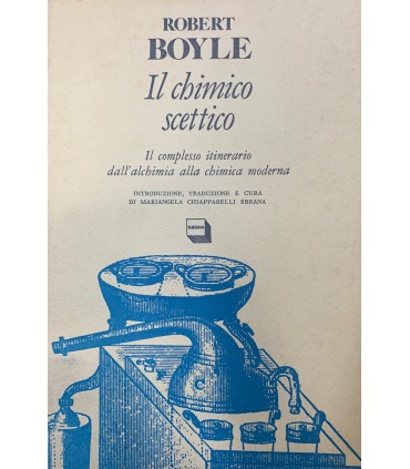 Il chimico scettivo.
